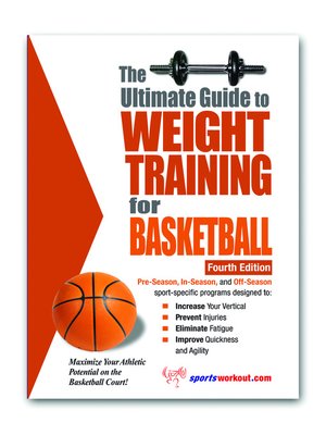 The Ultimate Guide to Weight Training for Basketball - ebook